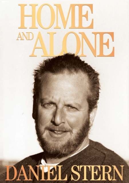 Home And Alone With Daniel Stern, Paperback / softback Book