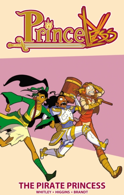 Princeless Volume 3 : The Pirate Princess, Paperback / softback Book