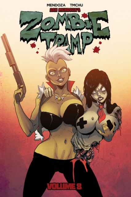 Zombie Tramp Volume 8 : Pimps, Ho's and Hocus Pocus, Paperback / softback Book