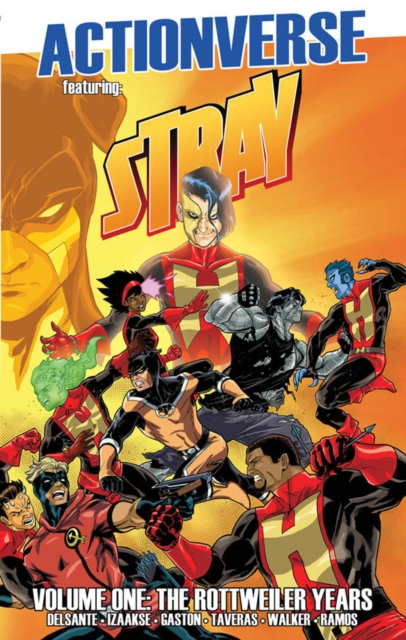 Actionverse: Stray- The Rottweiler Years, Paperback / softback Book