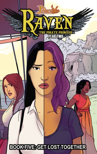 Princeless: Raven the Pirate Princess Book 5: Get Lost Together, Paperback / softback Book