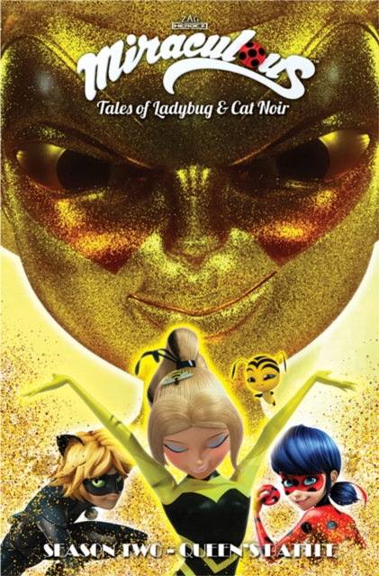 Miraculous: Tales of Ladybug and Cat Noir: Season Two - Queen's Battle, Paperback / softback Book