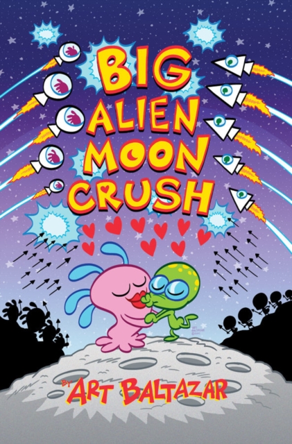 Big Alien Moon Crush, Paperback / softback Book