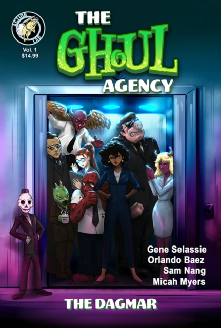 The Ghoul Agency : Volume 1: The DAGMAR, Paperback / softback Book