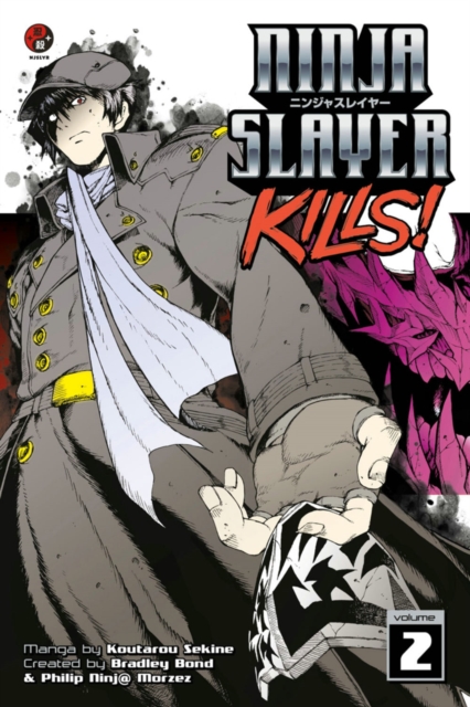 Ninja Slayer Kills Vol. 2, Paperback / softback Book