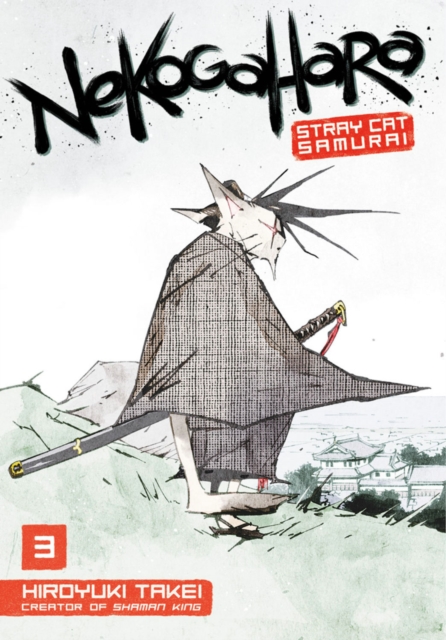 Nekogahara: Stray Cat Samurai 3, Paperback / softback Book