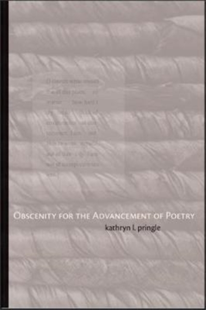Obscenity for the Advancement of Poetry, Paperback / softback Book