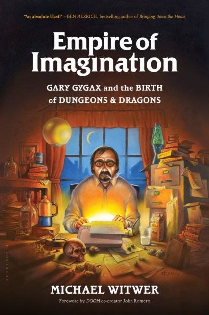 Empire of Imagination : Gary Gygax and the Birth of Dungeons & Dragons, Paperback Book