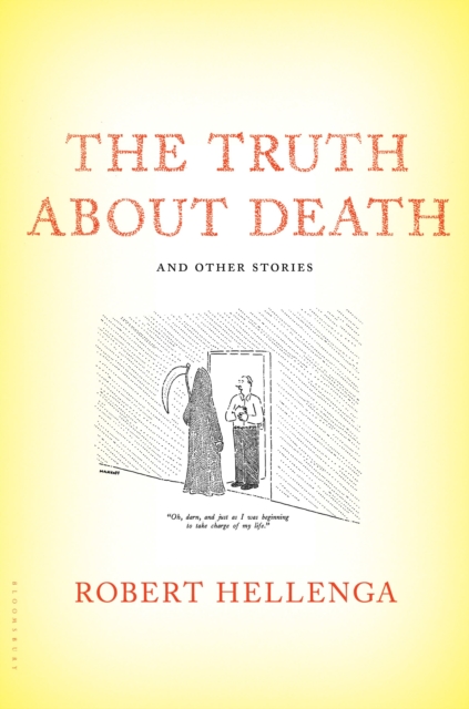 The Truth About Death : And Other Stories, Hardback Book