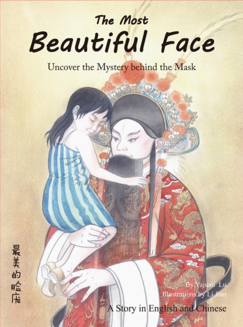 The Most Beautiful Face : Find the Secret Behind the Mask, Hardback Book