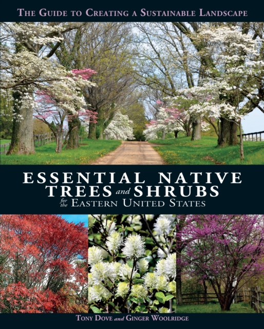 Essential Native Trees and Shrubs for the Eastern United States, EPUB eBook
