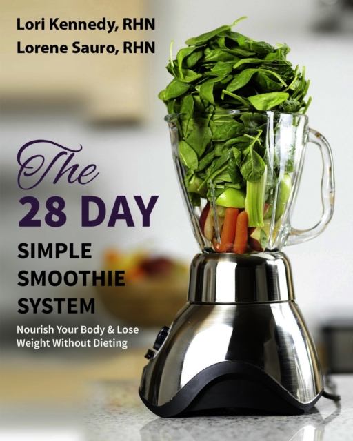 The 28-Day Simple Smoothie System, EPUB eBook