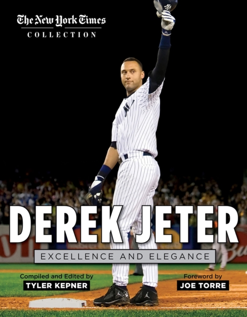 Derek Jeter : Excellence and Elegance, EPUB eBook