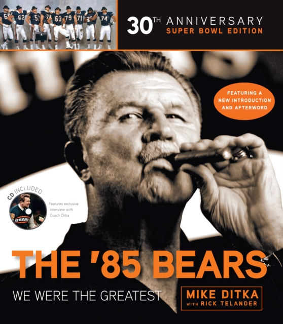 The '85 Bears : We Were the Greatest, PDF eBook