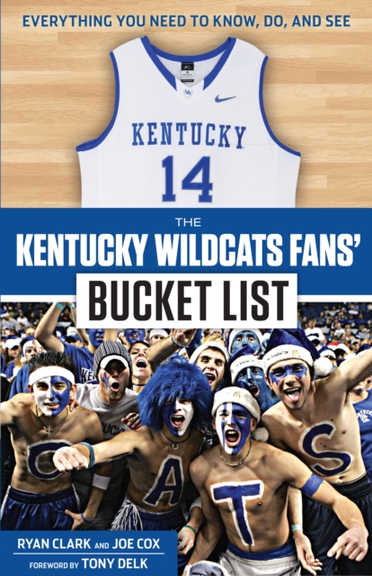 The Kentucky Wildcats Fans' Bucket List, EPUB eBook