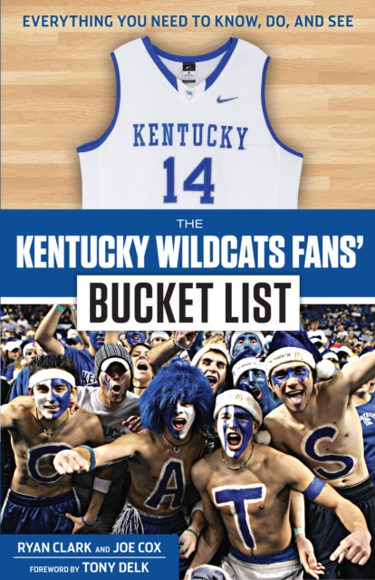 The Kentucky Wildcats Fans' Bucket List, PDF eBook