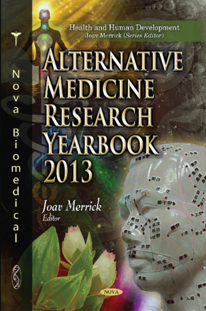 Alternative Medicine Research Yearbook 2013, Hardback Book