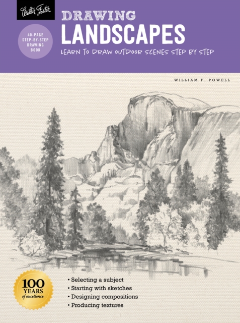 Drawing: Landscapes with William F. Powell : Learn to draw outdoor scenes step by step, EPUB eBook