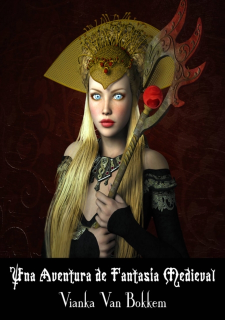 Una Aventura de Fantasia Medieval, EPUB eBook