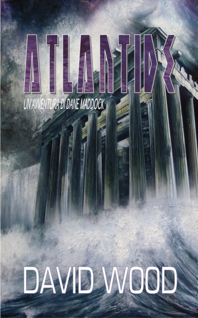 Atlantide - Un'avventura Di Dane Maddock, EPUB eBook