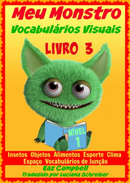 Meu Monstro - Vocabularios Visuais - Nivel 1 - Livro 3, EPUB eBook