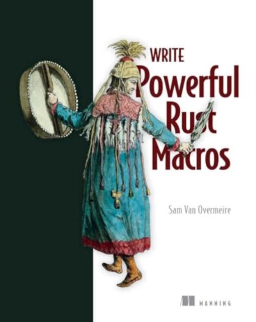 Write Powerfull Rust Macros, Hardback Book