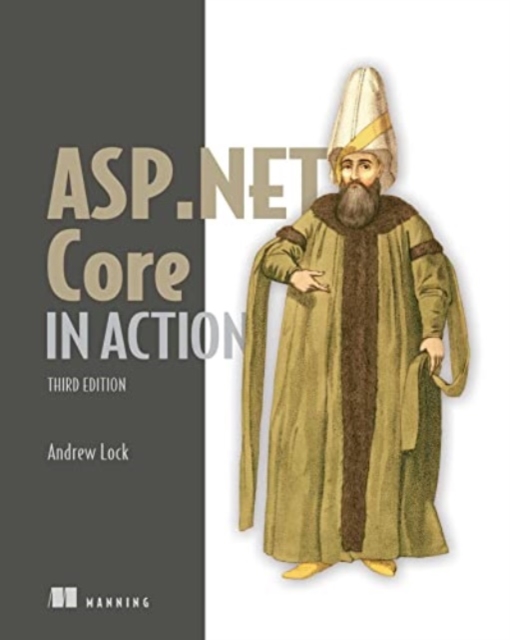 ASP.NET Core in Action, Third Edition, Hardback Book