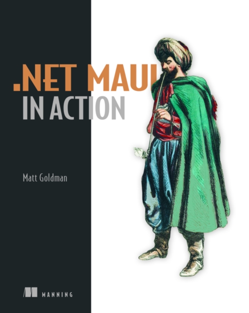 .NET MAUI in Action, Hardback Book