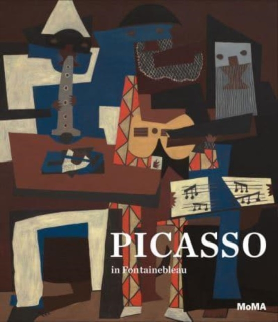 Picasso in Fontainebleau, Hardback Book