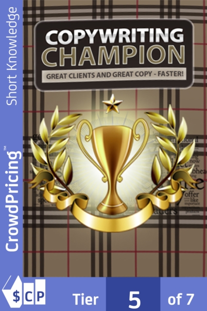 Copywriting Champion :  Copywriting Champion, EPUB eBook