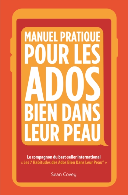 Manuel Pratique Pour Les Ados Bien Dans Leur Peau : (Livre ado), EPUB eBook