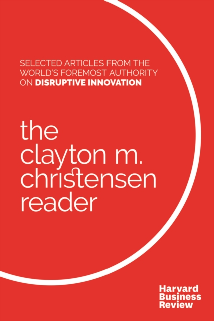 The Clayton M. Christensen Reader, EPUB eBook