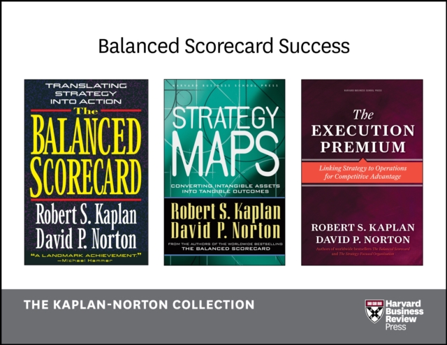 Balanced Scorecard Success: The Kaplan-Norton Collection (4 Books), EPUB eBook