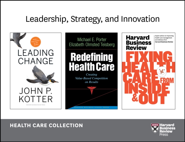 Leadership, Strategy, and Innovation: Health Care Collection (8 Items), EPUB eBook