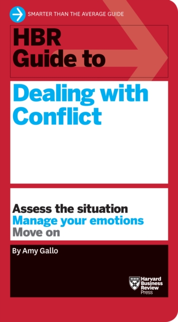 HBR Guide to Dealing with Conflict (HBR Guide Series), EPUB eBook