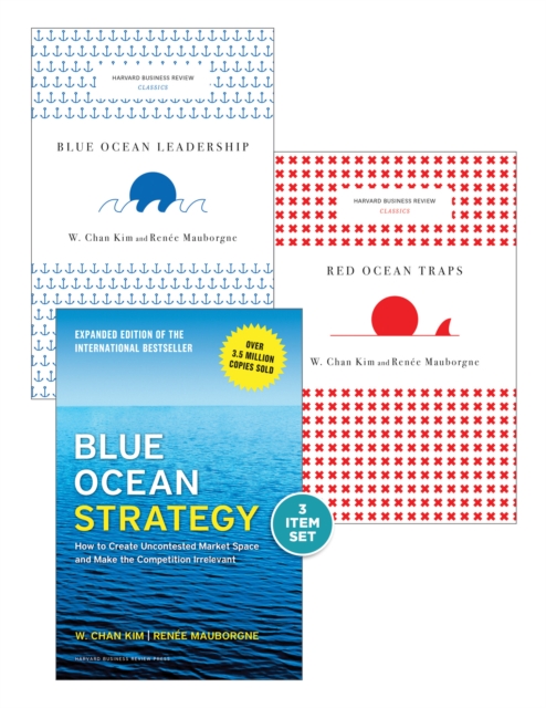 Blue Ocean Strategy with Harvard Business Review Classic Articles "Blue Ocean Leadership" and "Red Ocean Traps" (3 Books), EPUB eBook