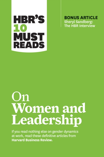 HBR's 10 Must Reads on Women and Leadership (with bonus article "Sheryl Sandberg: The HBR Interview"), Paperback / softback Book