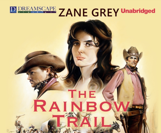 The Rainbow Trail, eAudiobook MP3 eaudioBook