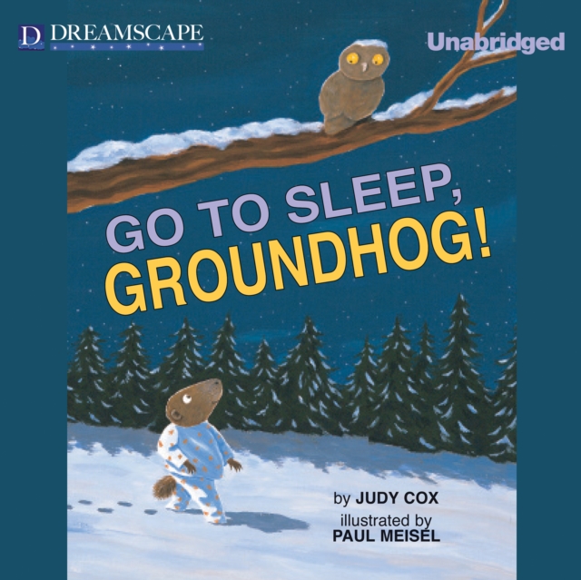 Go to Sleep, Groundhog! (Audio), eAudiobook MP3 eaudioBook