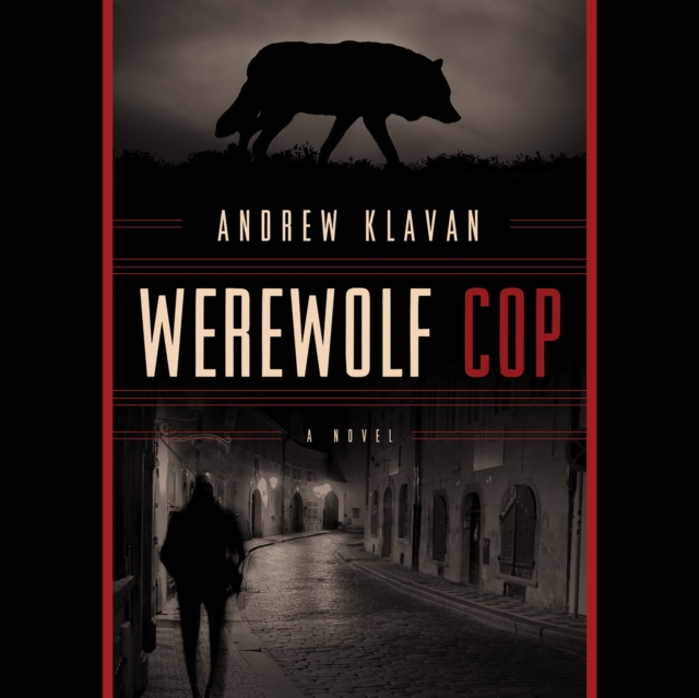 Werewolf Cop, eAudiobook MP3 eaudioBook