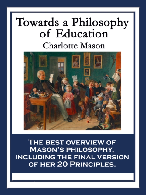 Towards A Philosophy Of Education : With linked Table of Contents, EPUB eBook