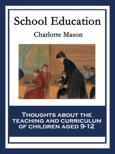 School Education : With linked Table of Contents, EPUB eBook