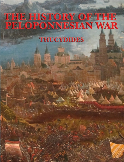 The History of the Peloponnesian War : With linked Table of Contents, EPUB eBook