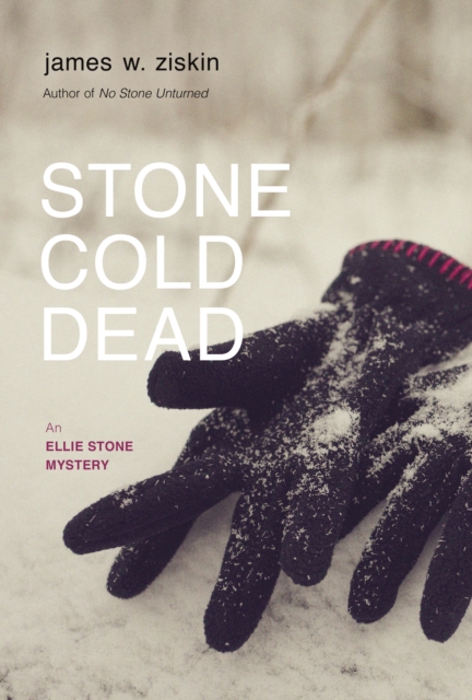Stone Cold Dead : An Ellie Stone Mystery, Paperback / softback Book