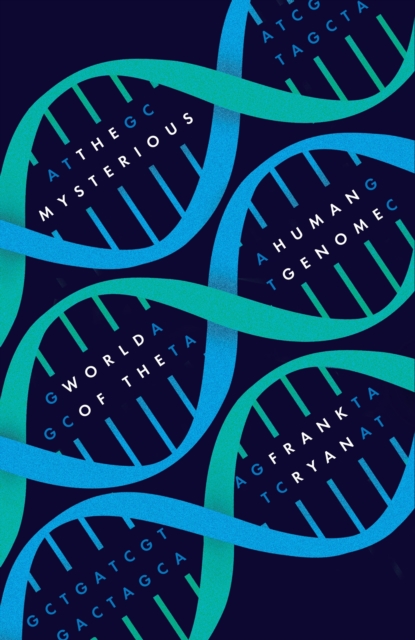 The Mysterious World of the Human Genome, Hardback Book