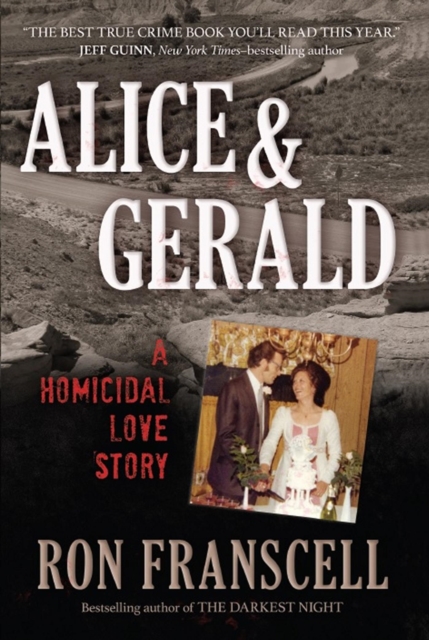Alice & Gerald : A Homicidal Love Story, EPUB eBook