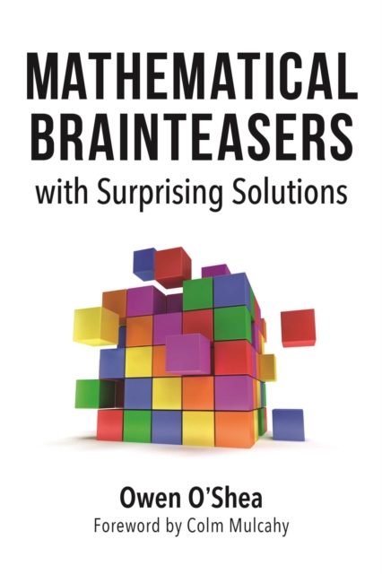 Mathematical Brainteasers with Surprising Solutions, EPUB eBook