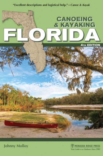 Canoeing & Kayaking Florida, Paperback / softback Book