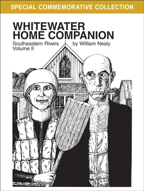Whitewater Home Companion: Southeastern Rivers, Volume  2, Paperback / softback Book