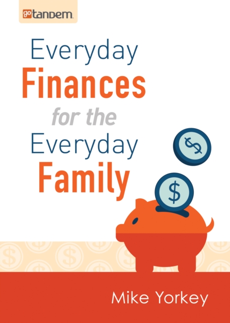 Everyday Finances for the Everyday Family, EPUB eBook
